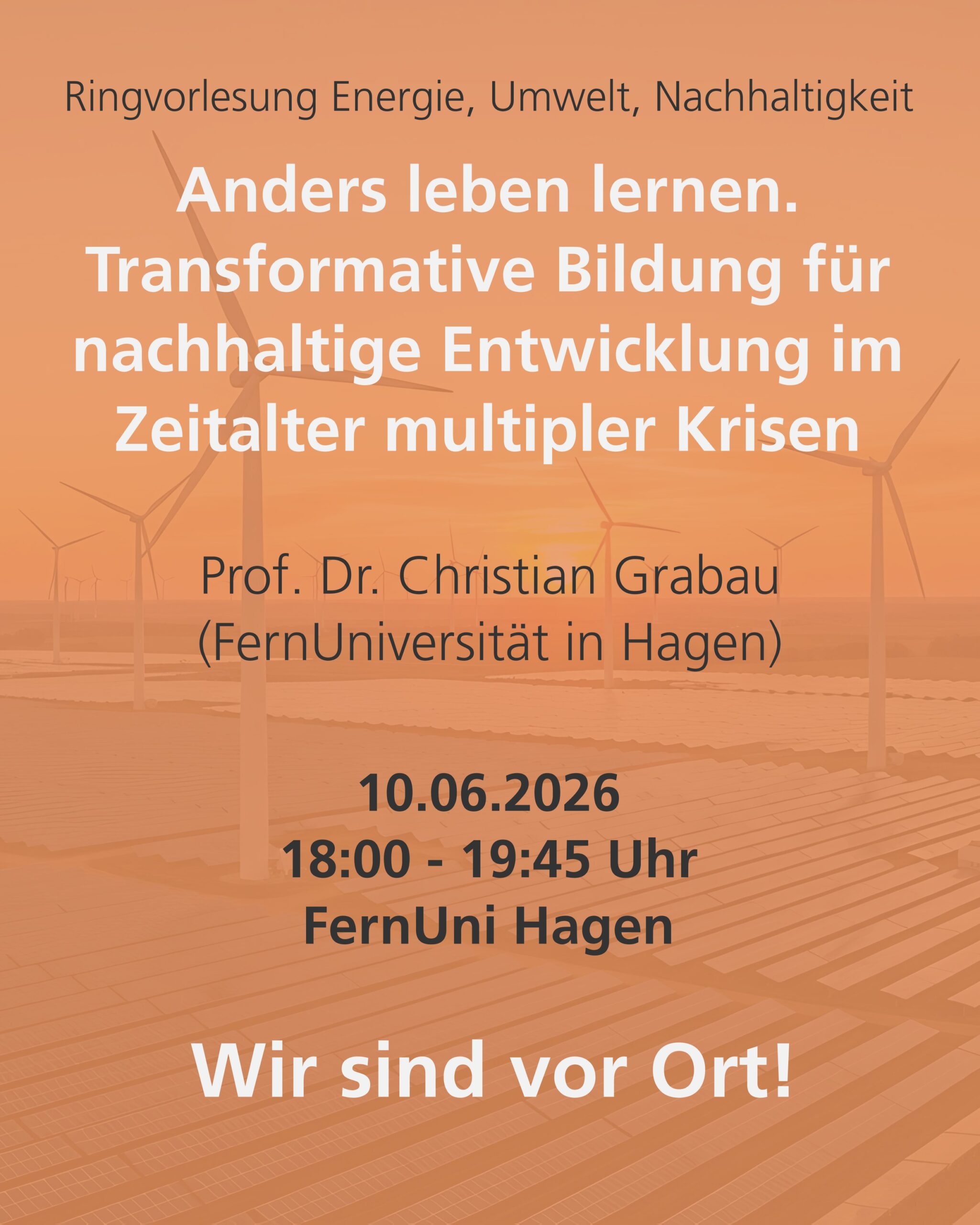 Veranstaltungstipp: Ringvorlesung „Energie, Umwelt und Nachhaltigkeit“ (EUN)